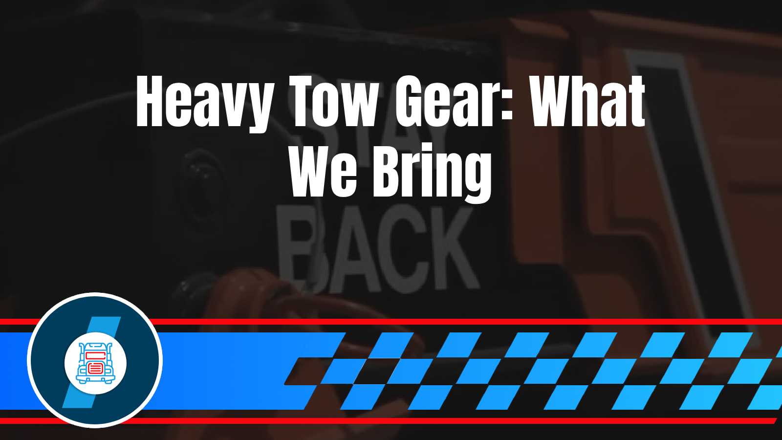 Heavy Towing 5 Your Class A Motorhome Broke Down: Why You Need More Than a Standard Tow Truck